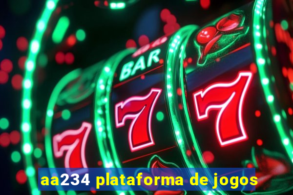 aa234 plataforma de jogos